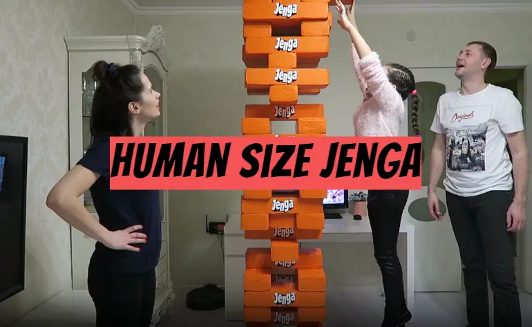 Human size Jenga